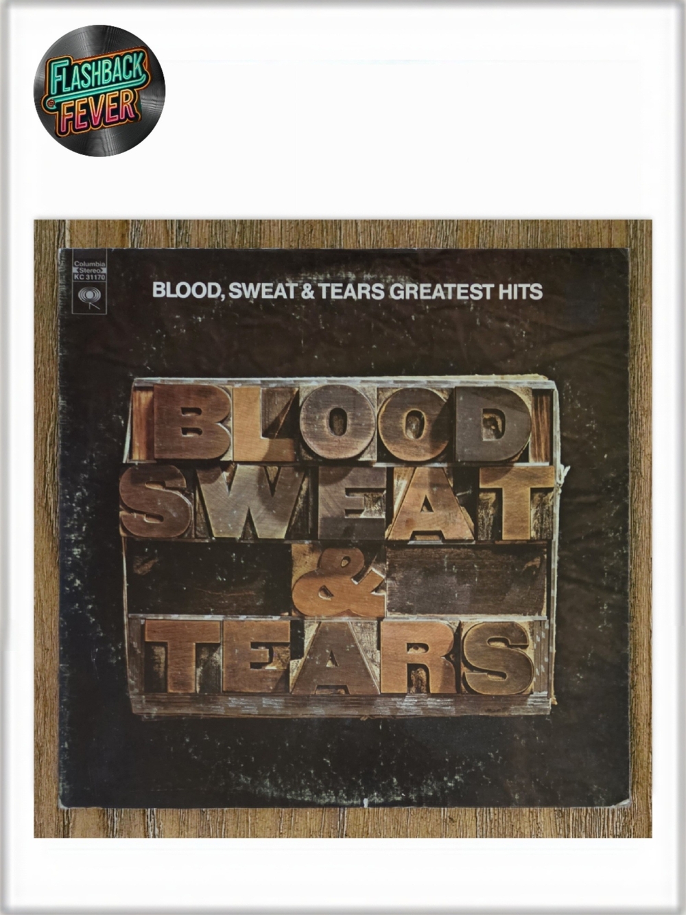 BLOOD, SWEAT & TEARS•Greatest Hits•1972 US Stereo (KC 31170) Terre Haute Press
